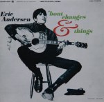 Eric ANdersen 'Bout Changes And Things Cover jpeg